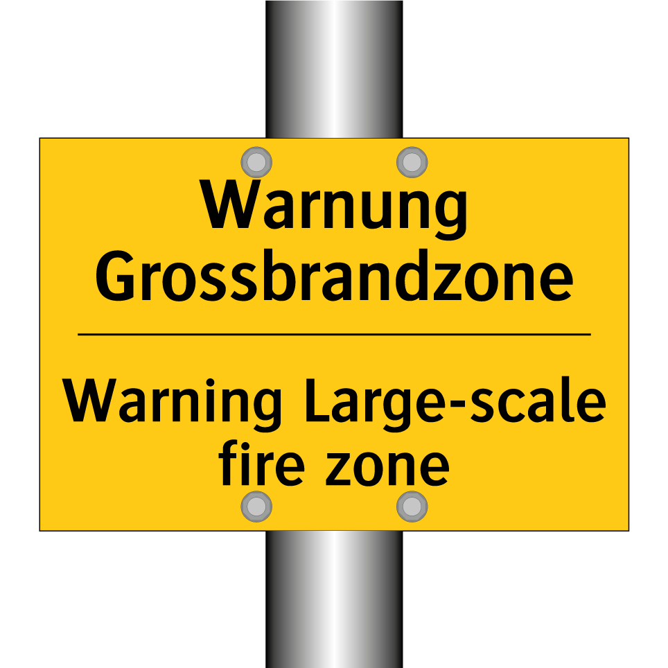Warnung Grossbrandzone - Warning Large-scale fire zone