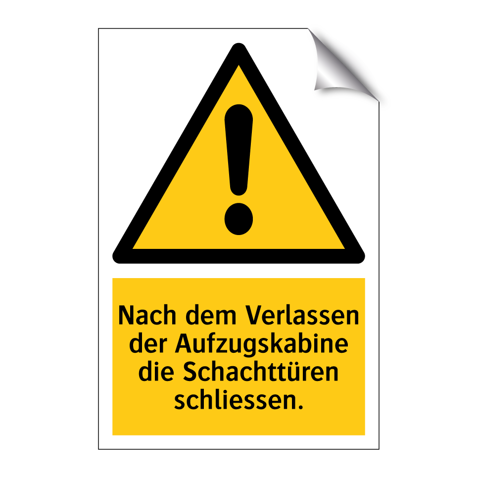 Nach dem Verlassen der Aufzugskabine die Schachttüren schliessen.