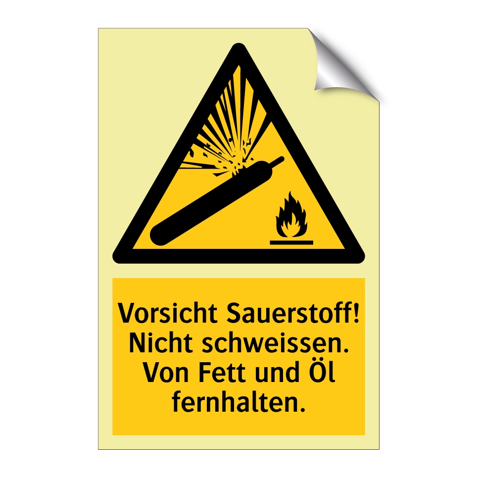 Vorsicht Sauerstoff! Nicht schweissen. Von Fett und Öl fernhalten.