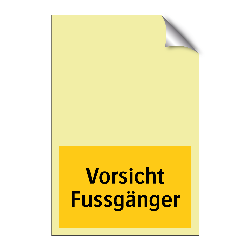 Vorsicht Fussgänger