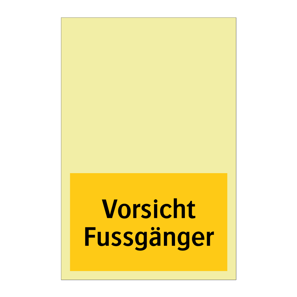 Vorsicht Fussgänger