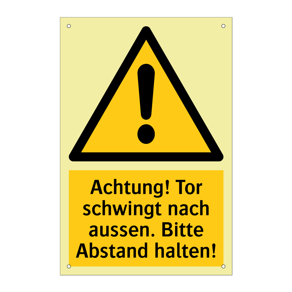 Achtung! Tor schwingt nach aussen. Bitte Abstand halten!