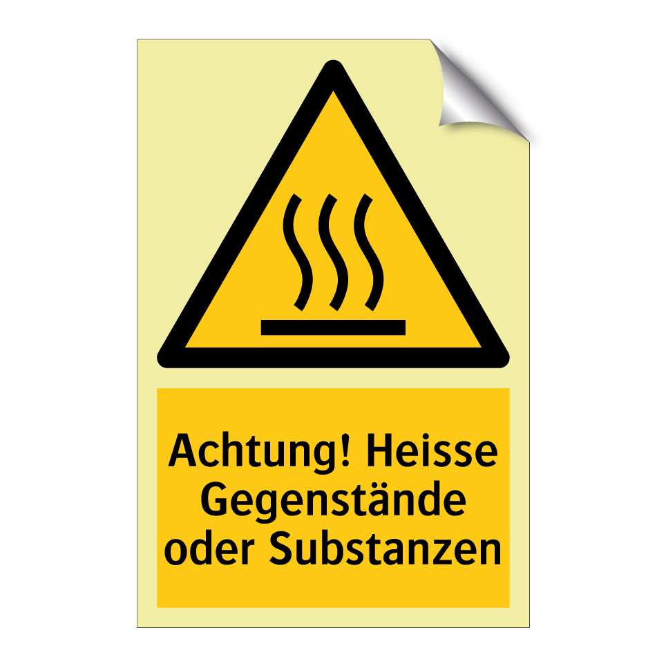 Achtung! Heisse Gegenstände oder Substanzen