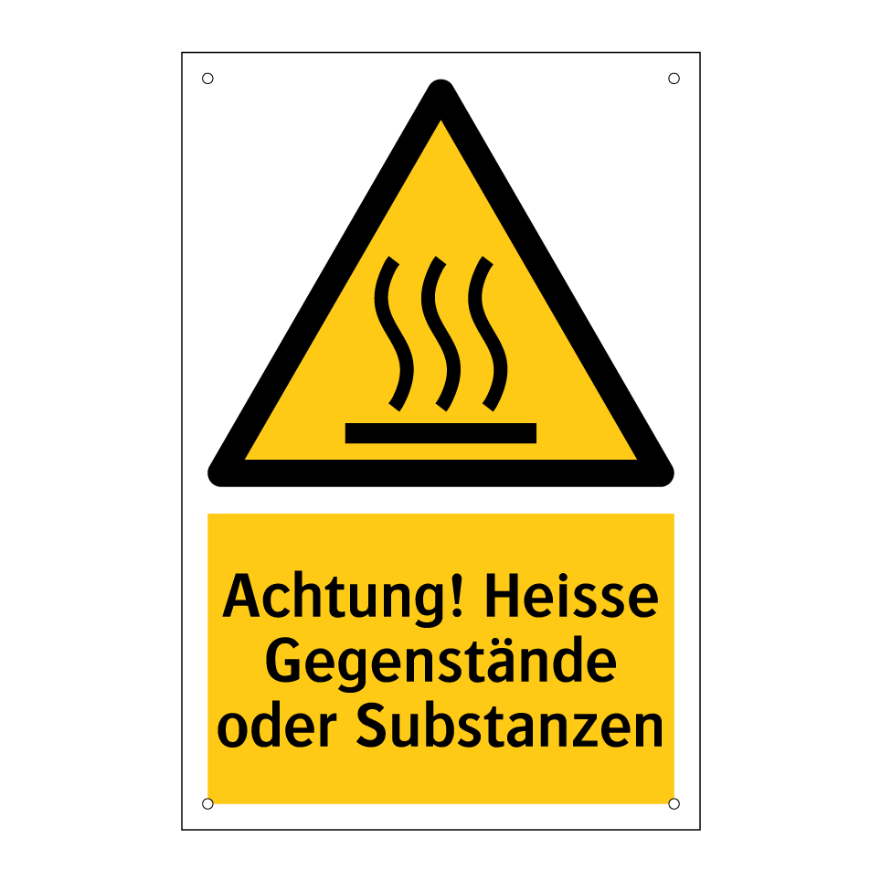 Achtung! Heisse Gegenstände oder Substanzen