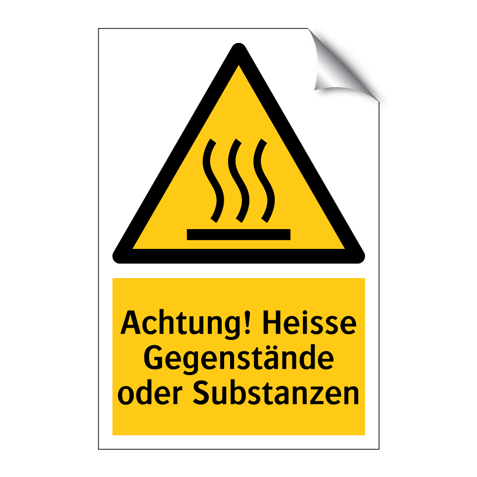 Achtung! Heisse Gegenstände oder Substanzen