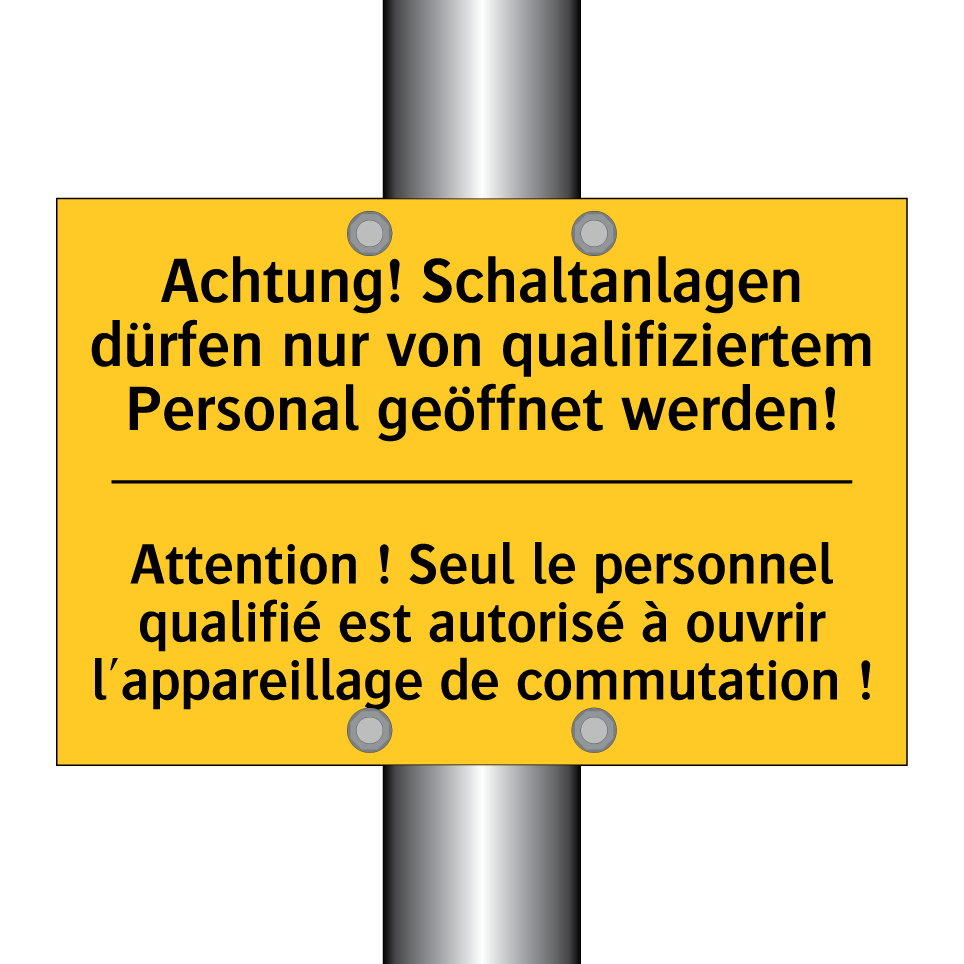 Achtung! Schaltanlagen dürfen  /.../ - Attention ! Seul le personnel  /.../