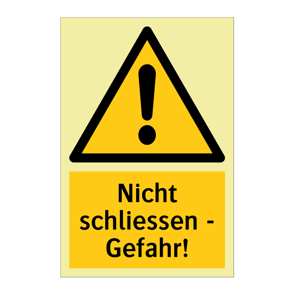 Nicht schliessen - Gefahr!