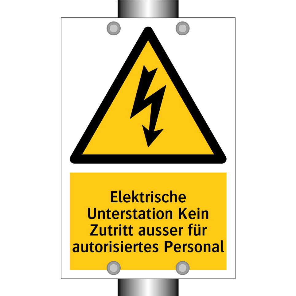 Elektrische Unterstation Kein Zutritt ausser für autorisiertes Personal