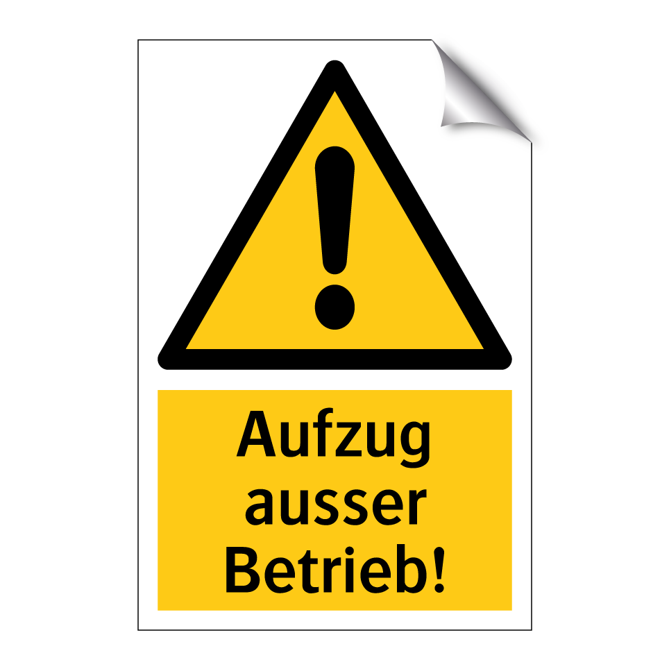 Aufzug ausser Betrieb!