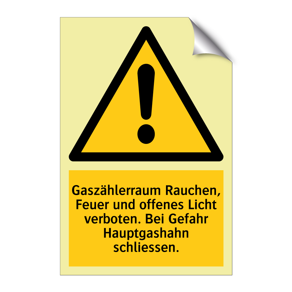 Gaszählerraum Rauchen, Feuer und offenes Licht verboten. Bei Gefahr Hauptgashahn schliessen.