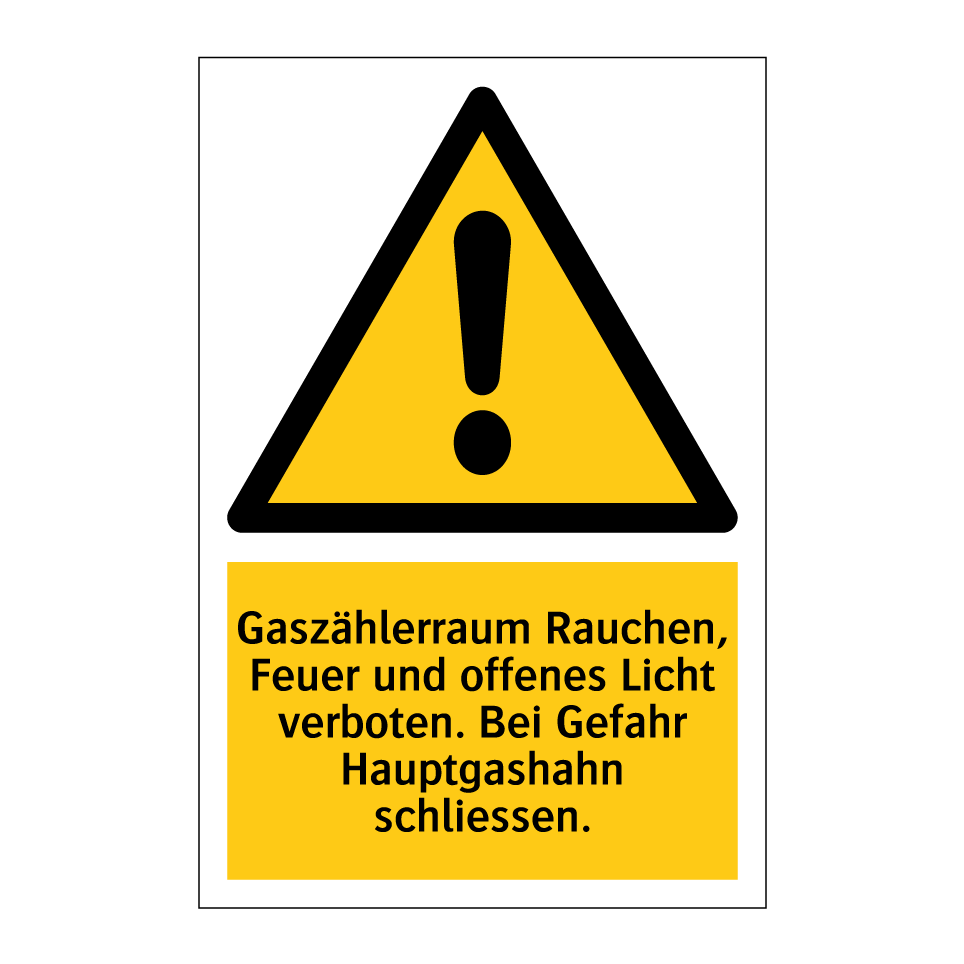 Gaszählerraum Rauchen, Feuer und offenes Licht verboten. Bei Gefahr Hauptgashahn schliessen.