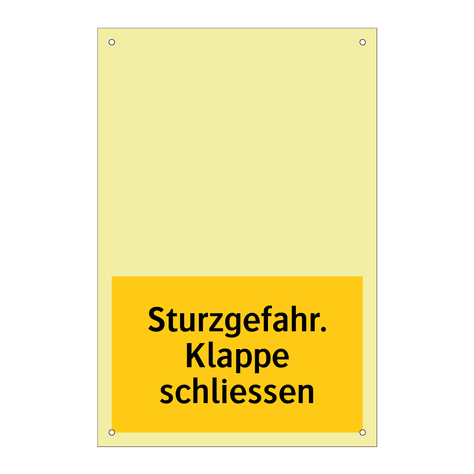 Sturzgefahr. Klappe schliessen