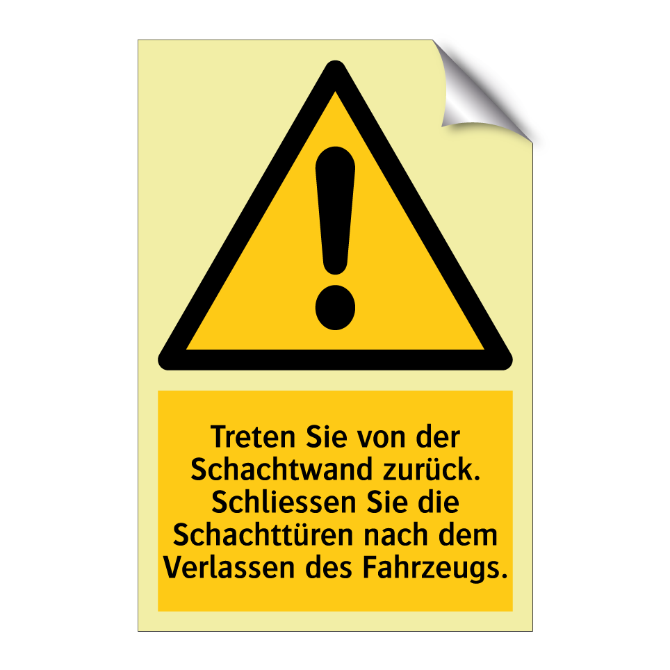 Treten Sie von der Schachtwand zurück. Schliessen Sie die Schachttüren nach dem Verlassen des Fahrzeugs.