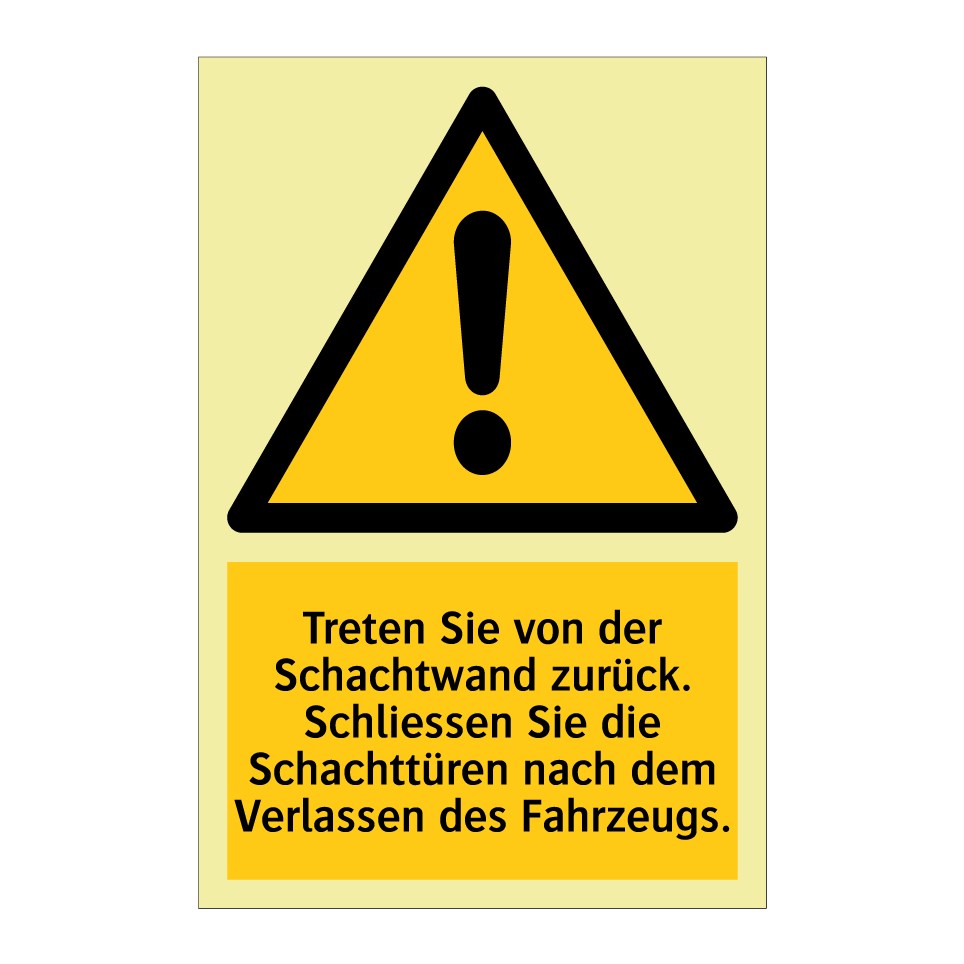 Treten Sie von der Schachtwand zurück. Schliessen Sie die Schachttüren nach dem Verlassen des Fahrzeugs.