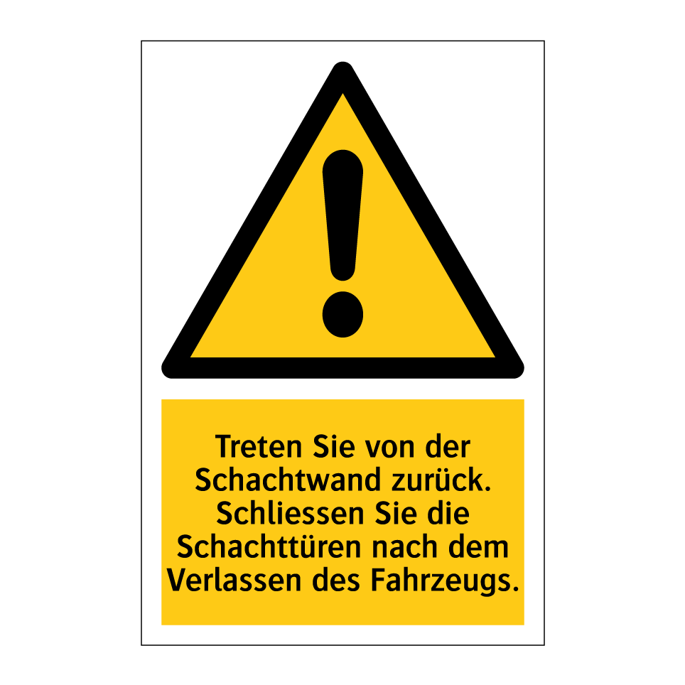 Treten Sie von der Schachtwand zurück. Schliessen Sie die Schachttüren nach dem Verlassen des Fahrzeugs.