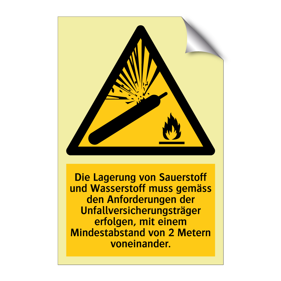 Die Lagerung von Sauerstoff und Wasserstoff muss gemäss den Anforderungen der Unfallversicherungsträger erfolgen, mit einem Mindestabstand von 2 Metern voneinander.