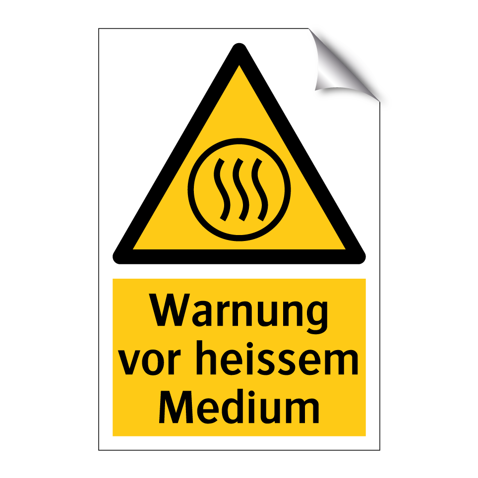 Warnung vor heissem Medium