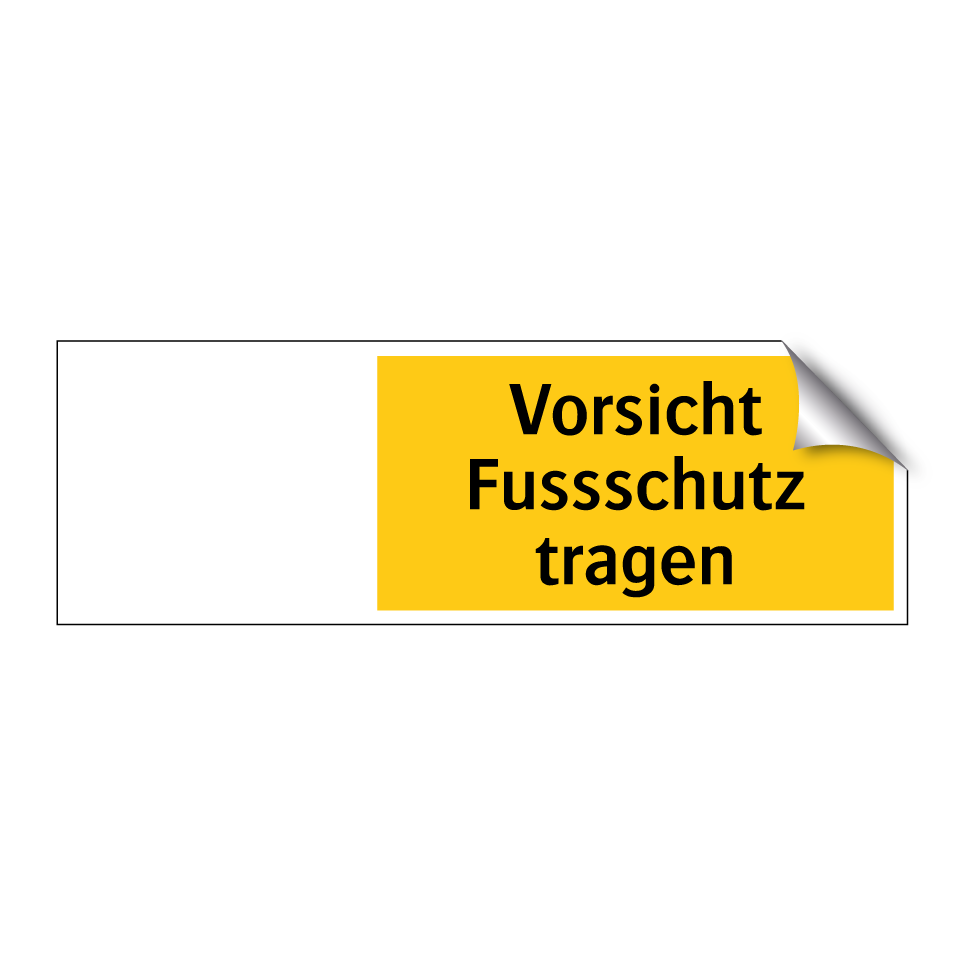 Vorsicht Fussschutz tragen