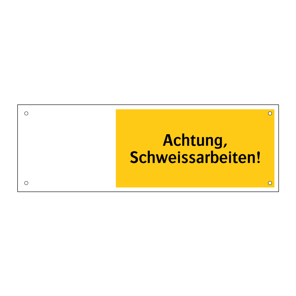 Achtung, Schweissarbeiten!