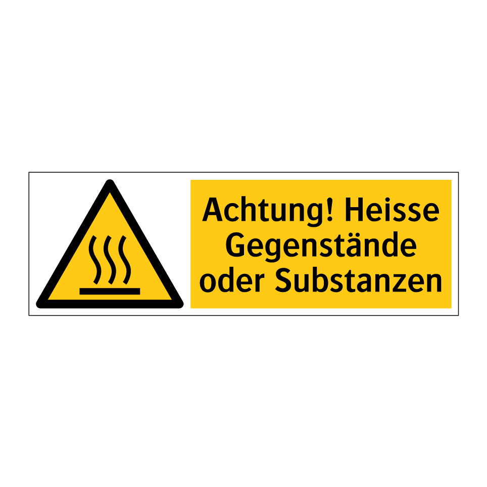 Achtung! Heisse Gegenstände oder Substanzen