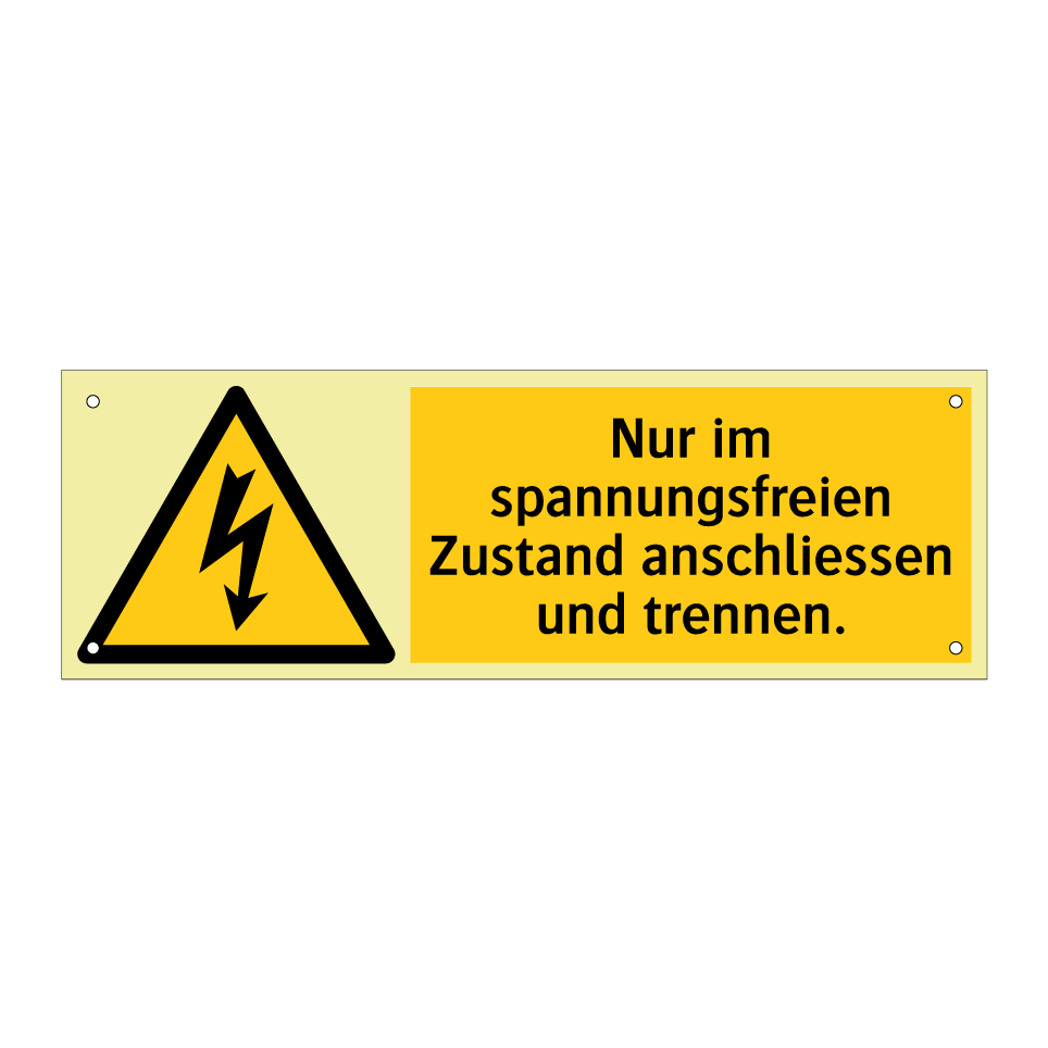 Nur im spannungsfreien Zustand anschliessen und trennen.