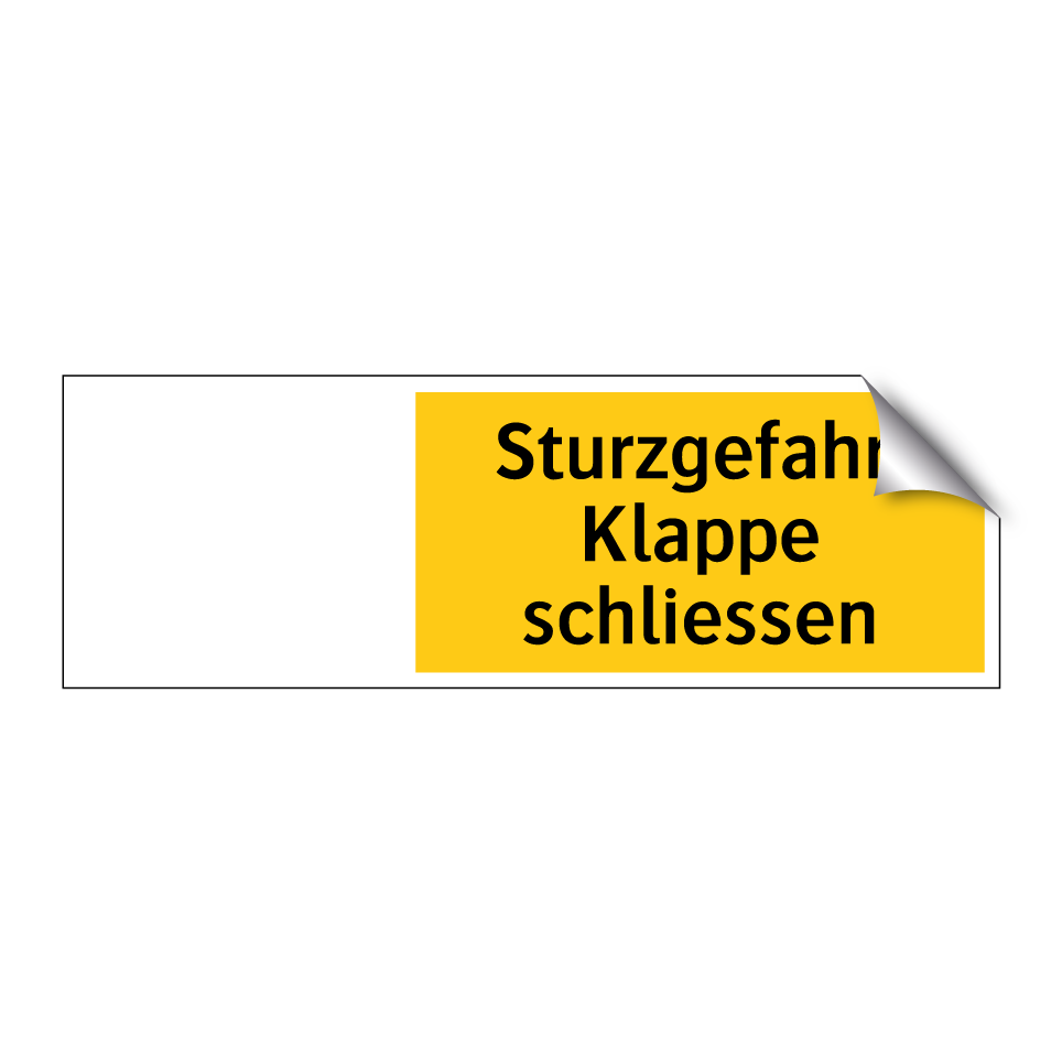 Sturzgefahr. Klappe schliessen