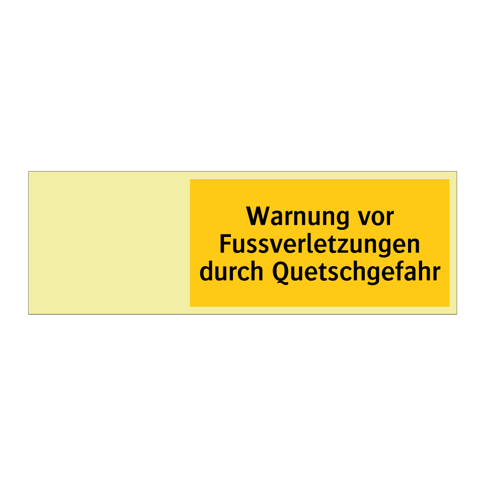 Warnung vor Fussverletzungen durch Quetschgefahr