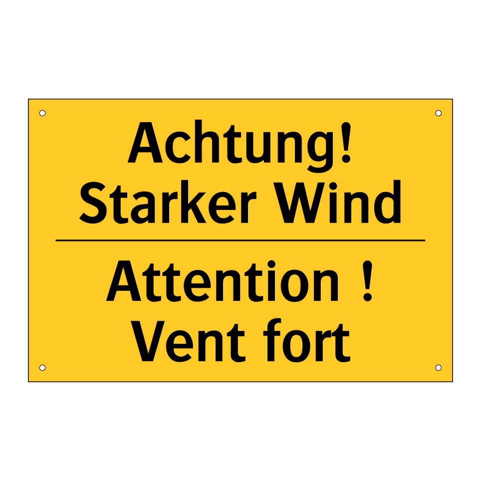 Achtung! Starker Wind - Attention ! Vent fort