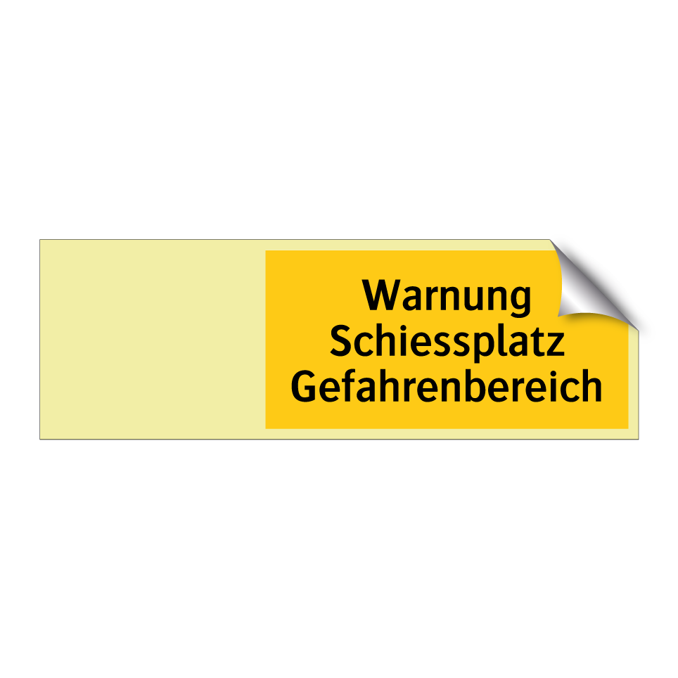 Warnung Schiessplatz Gefahrenbereich