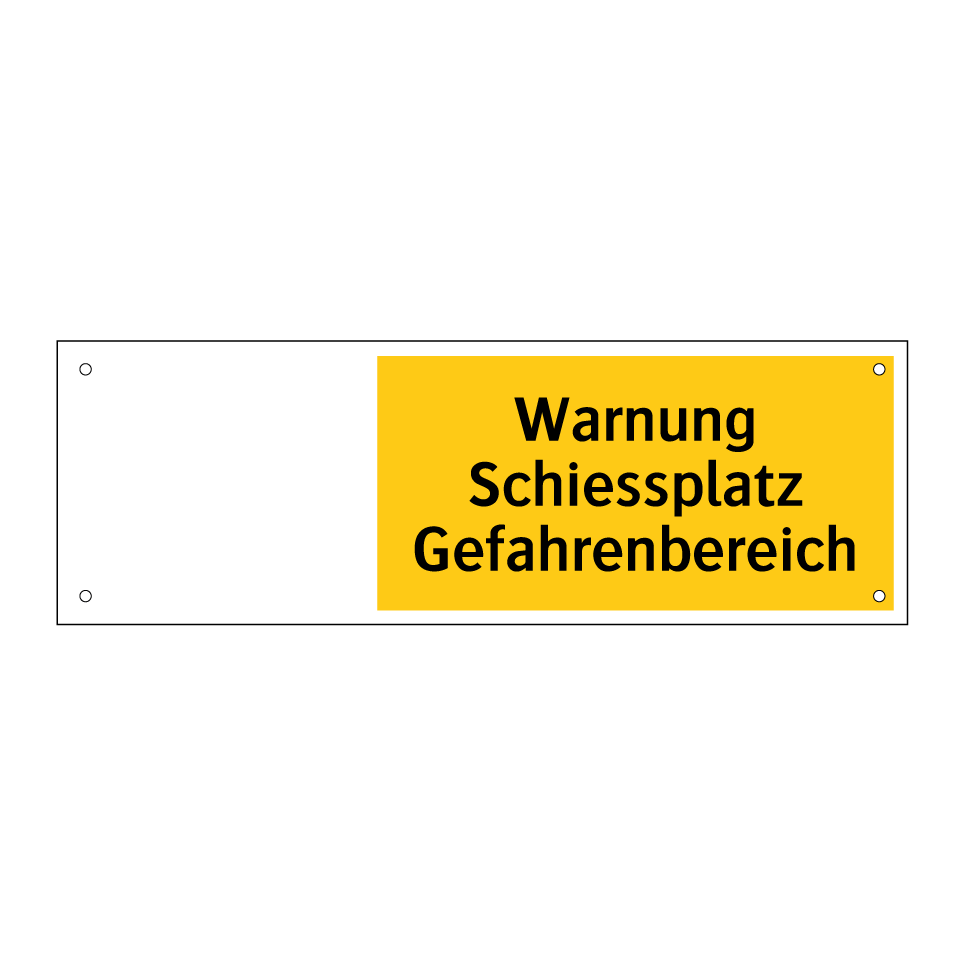 Warnung Schiessplatz Gefahrenbereich