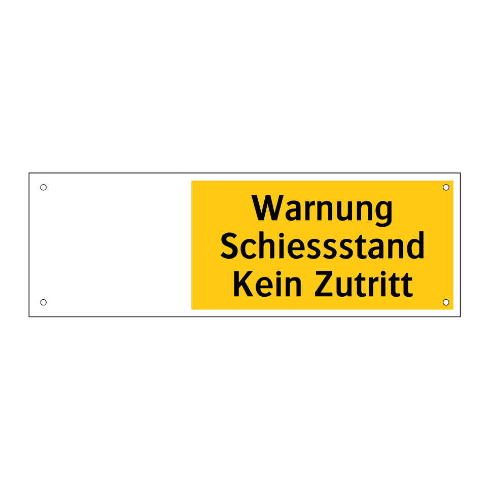 Warnung Schiessstand Kein Zutritt