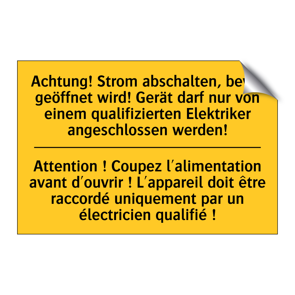 Achtung! Strom abschalten, bevor  /.../ - Attention ! Coupez l'alimentation  /.../