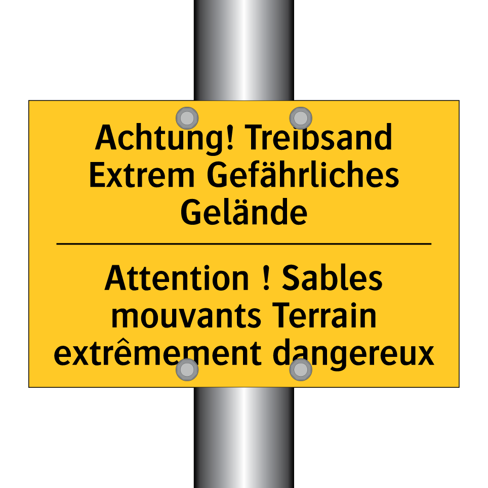 Achtung! Treibsand Extrem Gefährliches  /.../ - Attention ! Sables mouvants Terrain  /.../