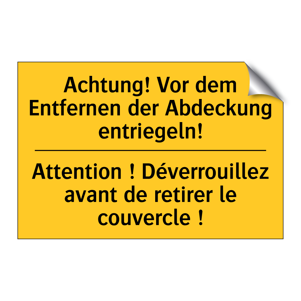 Achtung! Vor dem Entfernen der  /.../ - Attention ! Déverrouillez avant  /.../