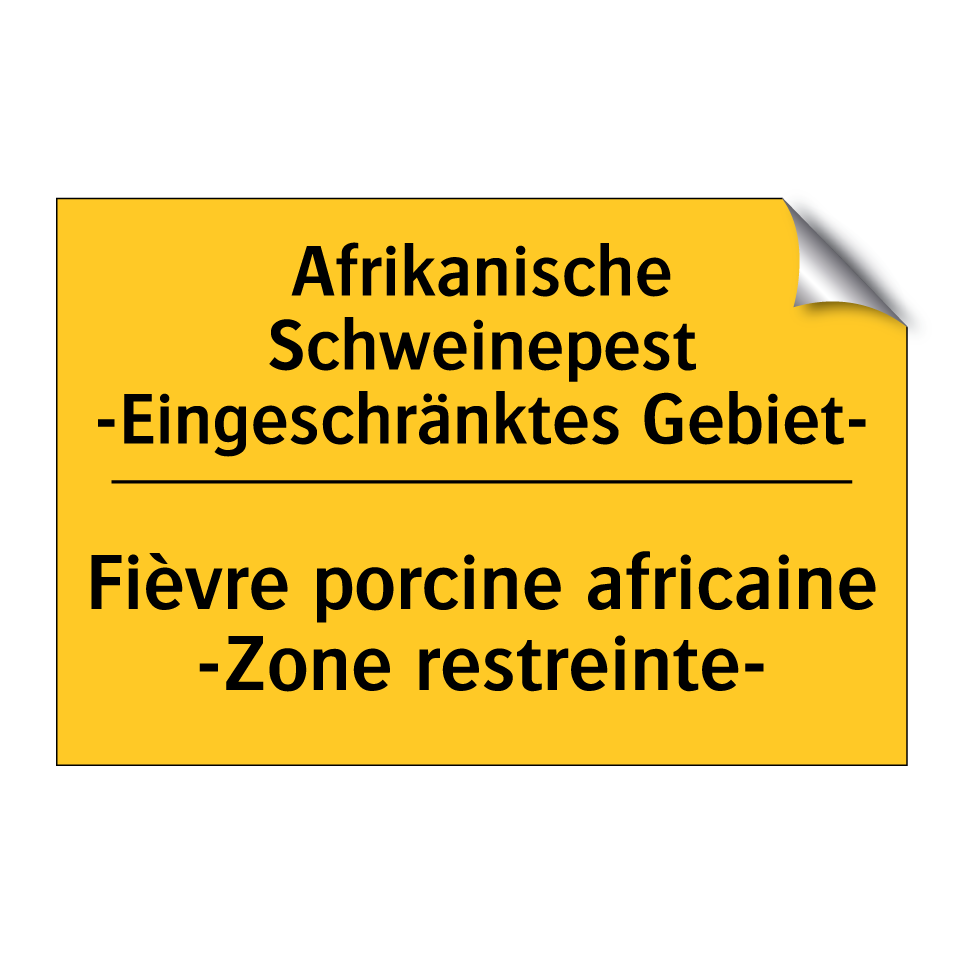 Afrikanische Schweinepest -Eingeschränktes  /.../ - Fièvre porcine africaine -Zone  /.../