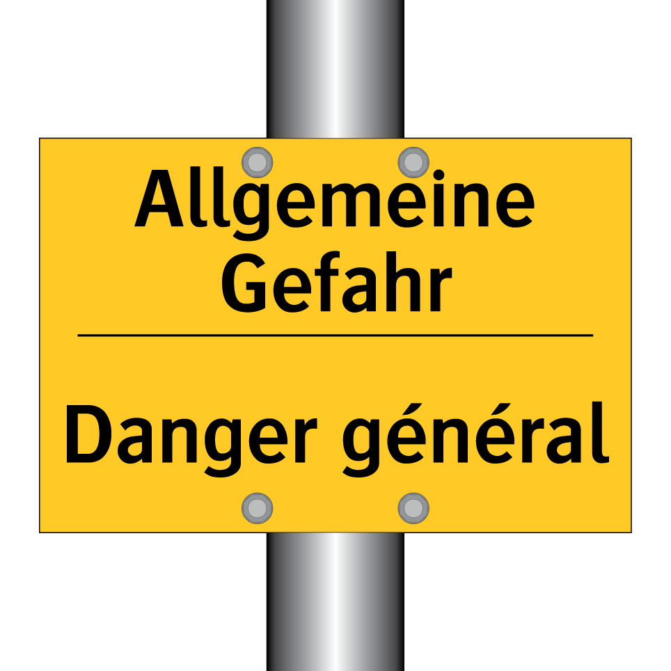 Allgemeine Gefahr - Danger général