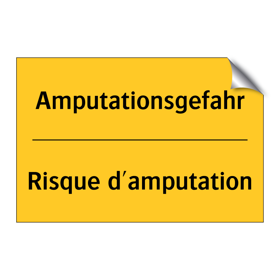Amputationsgefahr - Risque d'amputation