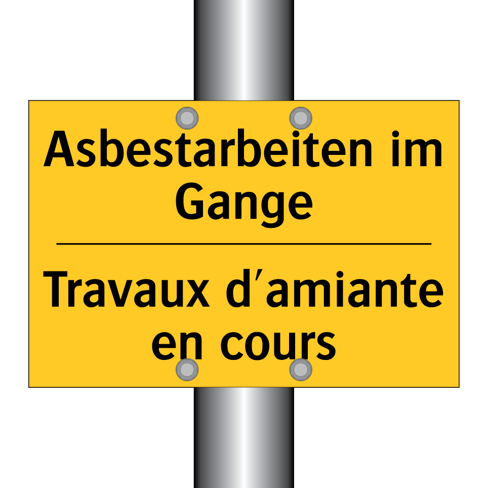 Asbestarbeiten im Gange - Travaux d'amiante en cours