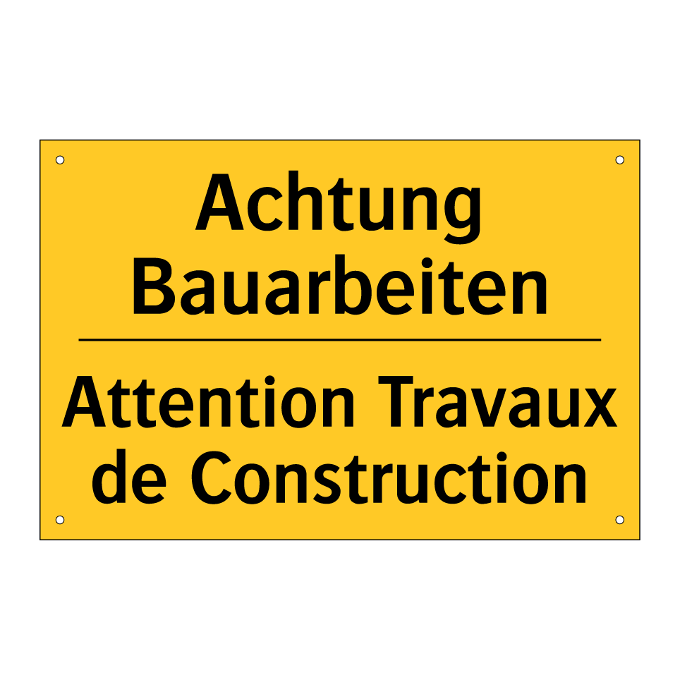 Achtung Bauarbeiten - Attention Travaux de Construction /.../