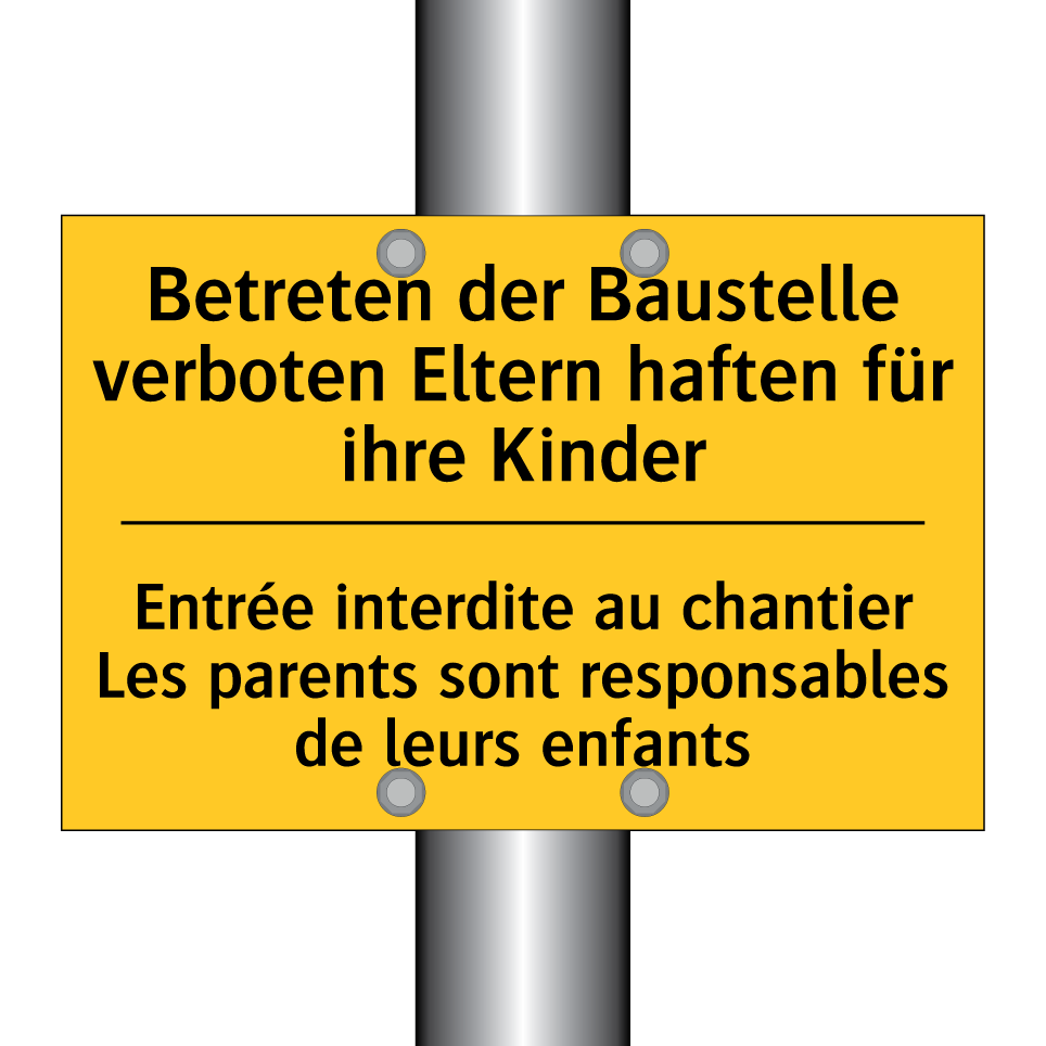 Betreten der Baustelle verboten  /.../ - Entrée interdite au chantier Les  /.../