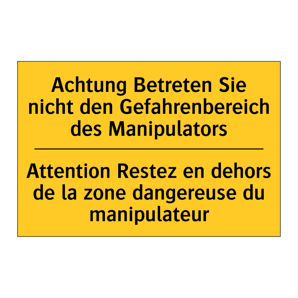 Achtung Betreten Sie nicht den  /.../ - Attention Restez en dehors de  /.../