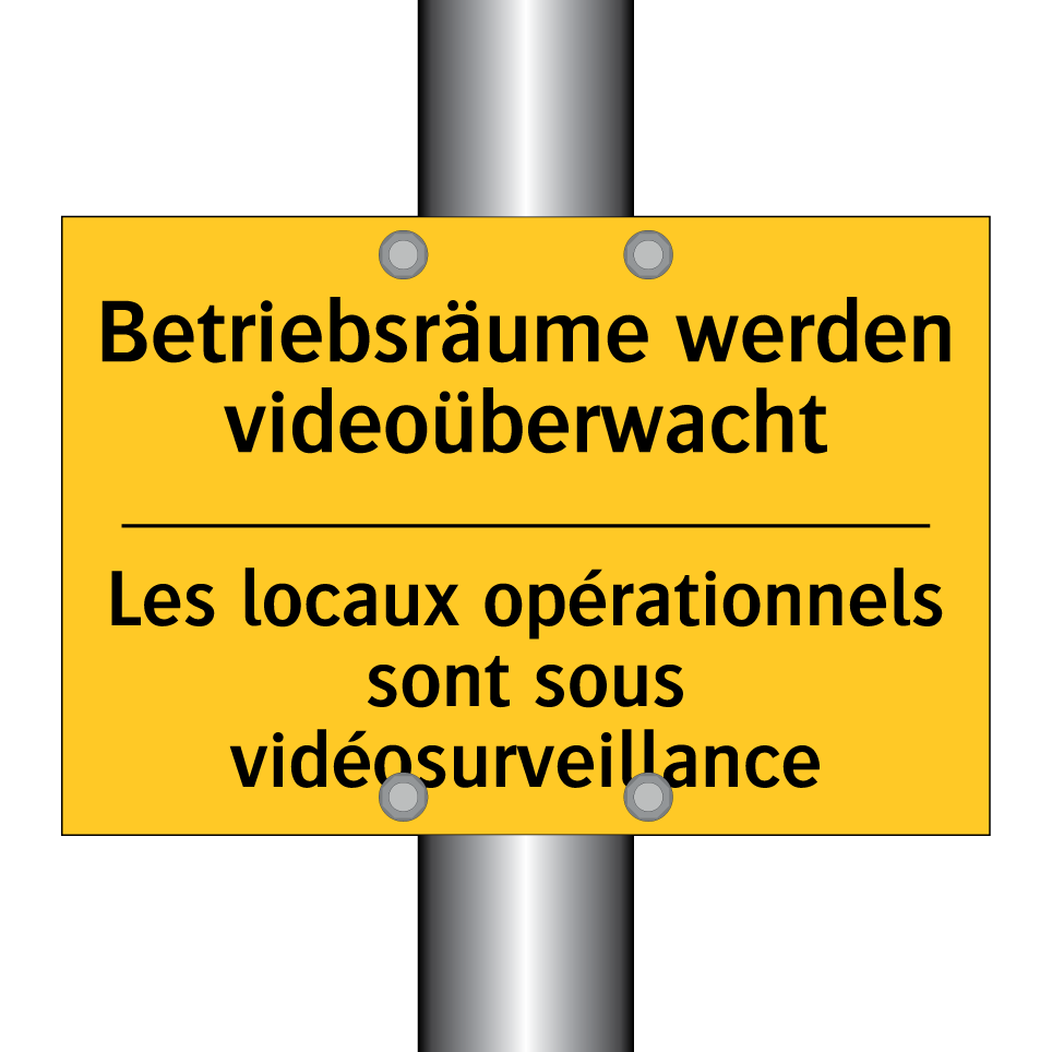 Betriebsräume werden videoüberwacht /.../ - Les locaux opérationnels sont  /.../