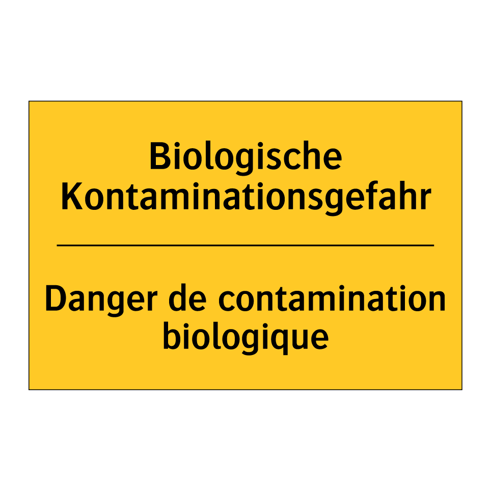 Biologische Kontaminationsgefahr /.../ - Danger de contamination biologique /.../