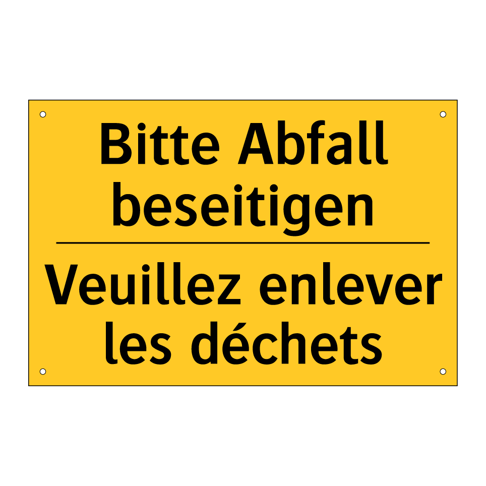 Bitte Abfall beseitigen - Veuillez enlever les déchets