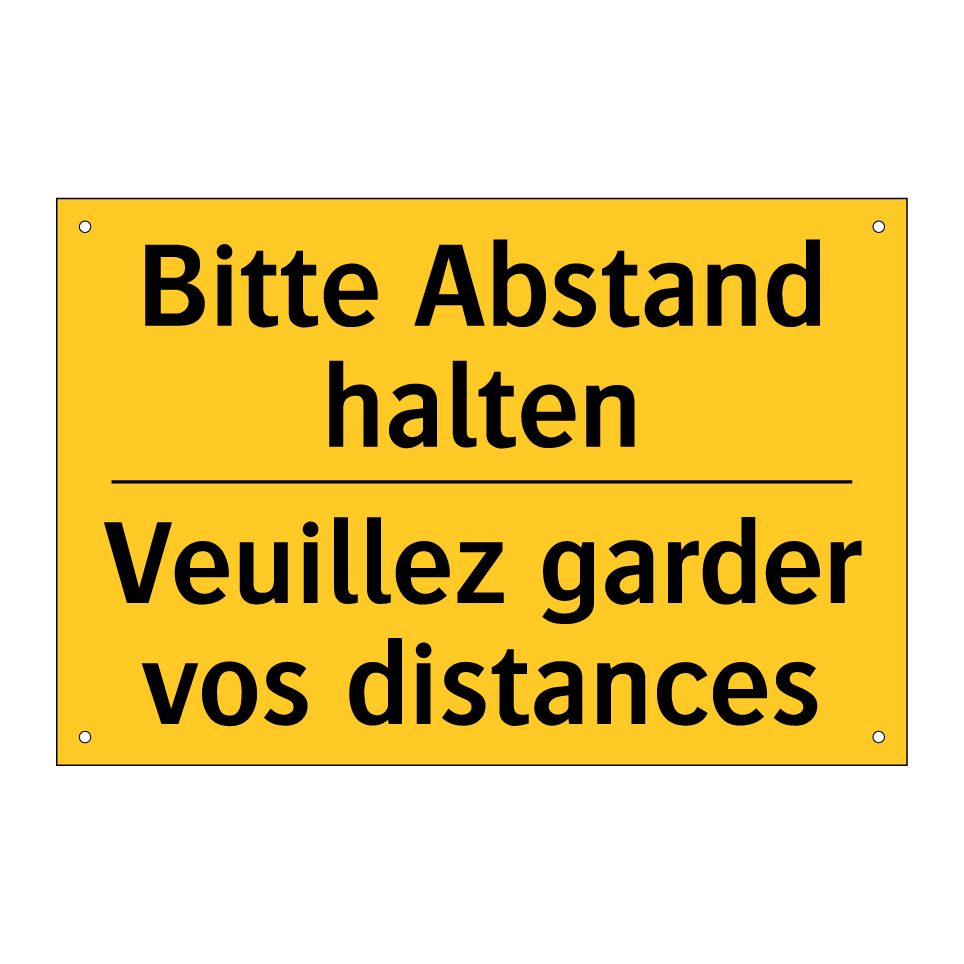 Bitte Abstand halten - Veuillez garder vos distances