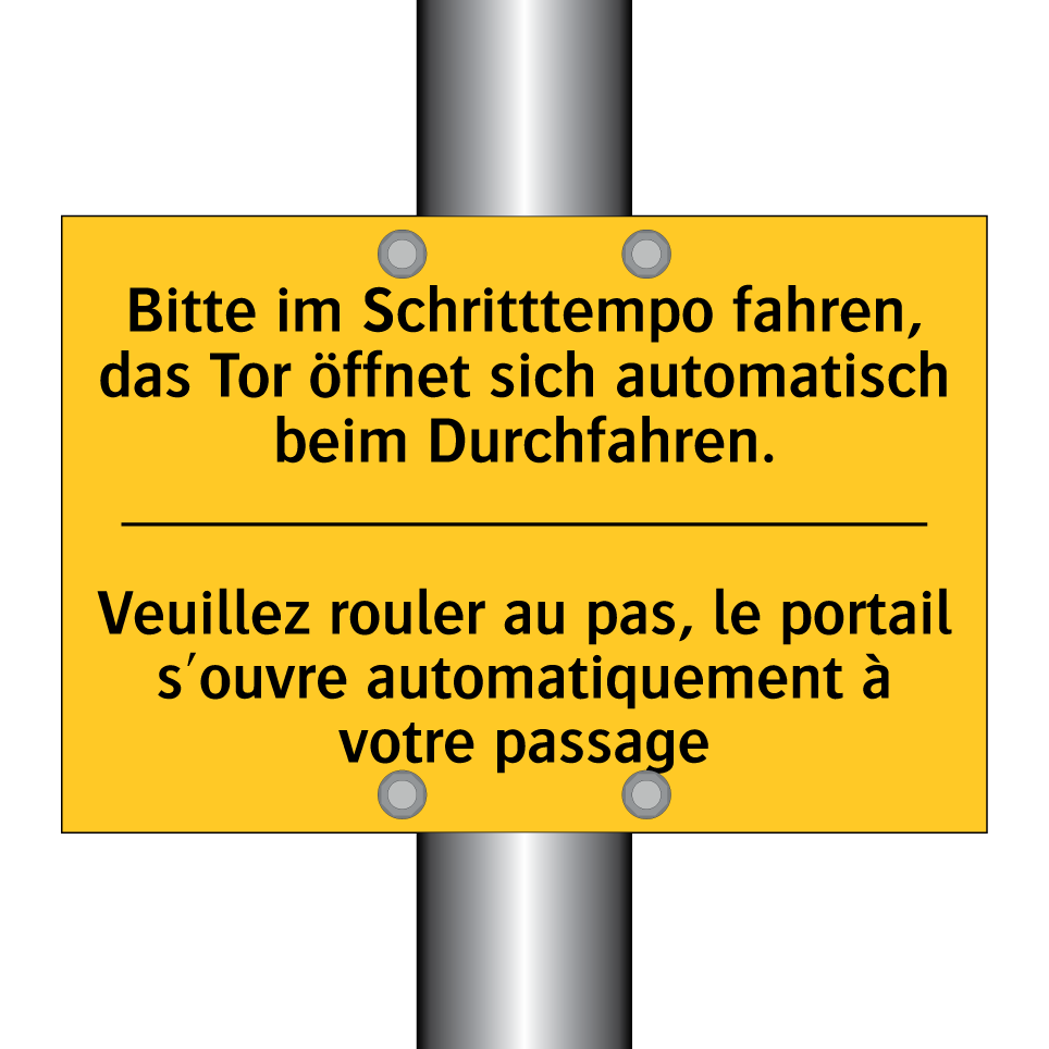 Bitte im Schritttempo fahren,  /.../ - Veuillez rouler au pas, le portail  /.../
