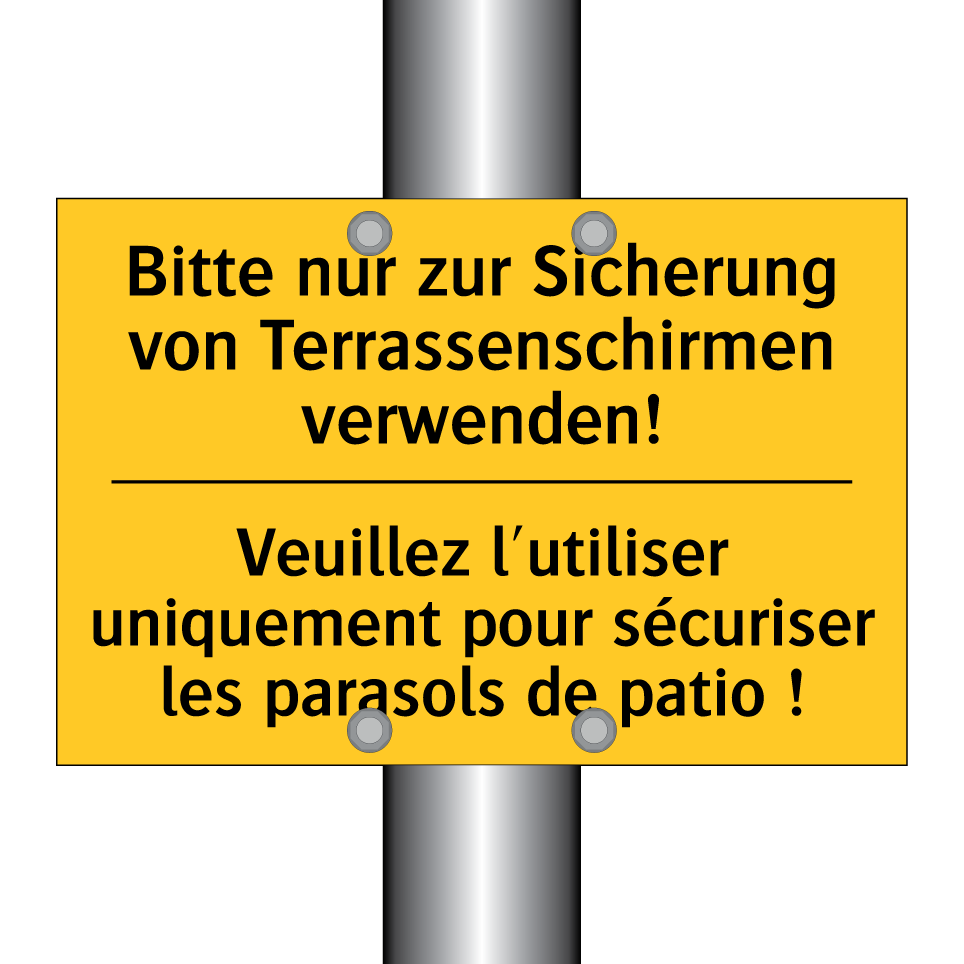 Bitte nur zur Sicherung von Terrassenschirmen  /.../ - Veuillez l'utiliser uniquement  /.../