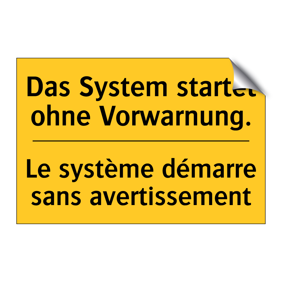 Das System startet ohne Vorwarnung. /.../ - Le système démarre sans avertissement /.../