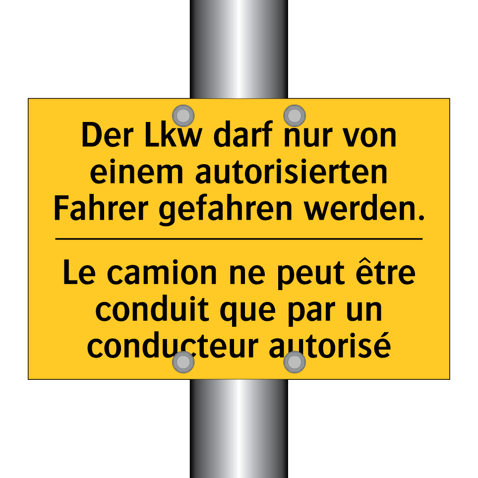 Der Lkw darf nur von einem autorisierten  /.../ - Le camion ne peut être conduit  /.../