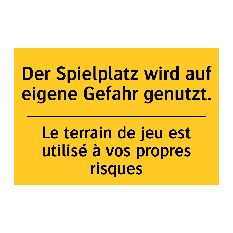 Der Spielplatz wird auf eigene  /.../ - Le terrain de jeu est utilisé  /.../